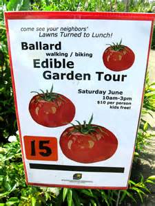 6th Annual Edible Garden Tour Date Set – come help us plan!